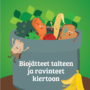 Kodin biojäteopas